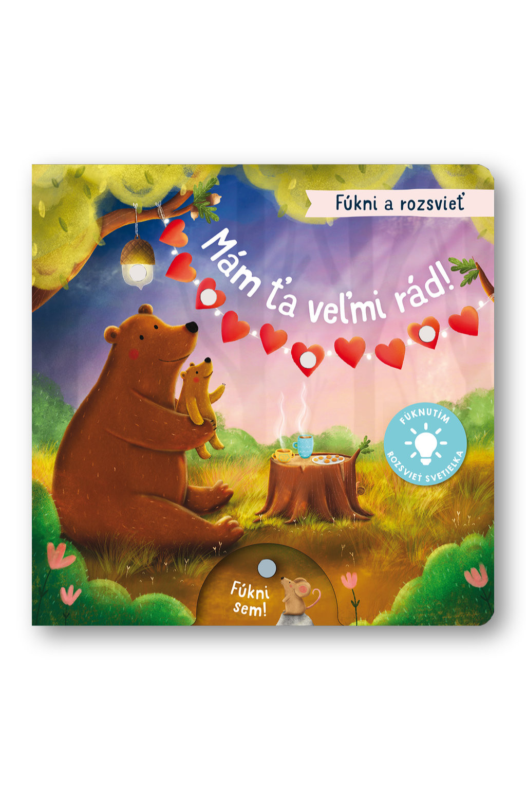 Svojtka Fúkni a rozsvieť - Mám ťa veľmi rád! - Poškodený kus