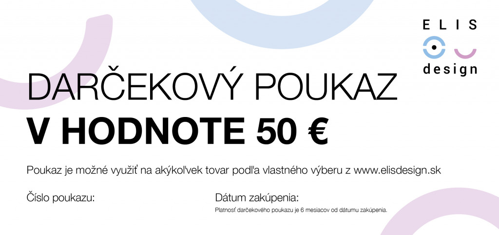 Elis design Darčekový poukaz v hodnote 50€