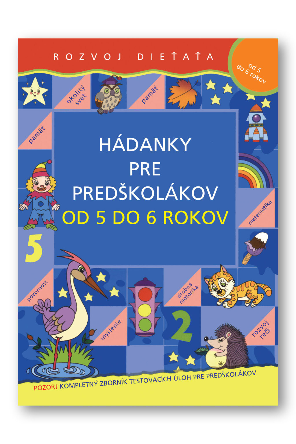 Svojtka Hádanky pre predškolákov od 5 do 6 rokov