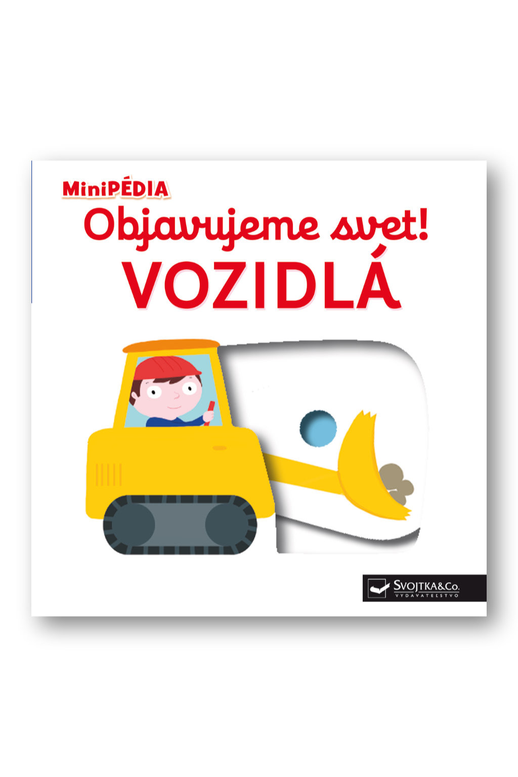 Svojtka MiniPÉDIA – Objavujeme svet! Vozidlá