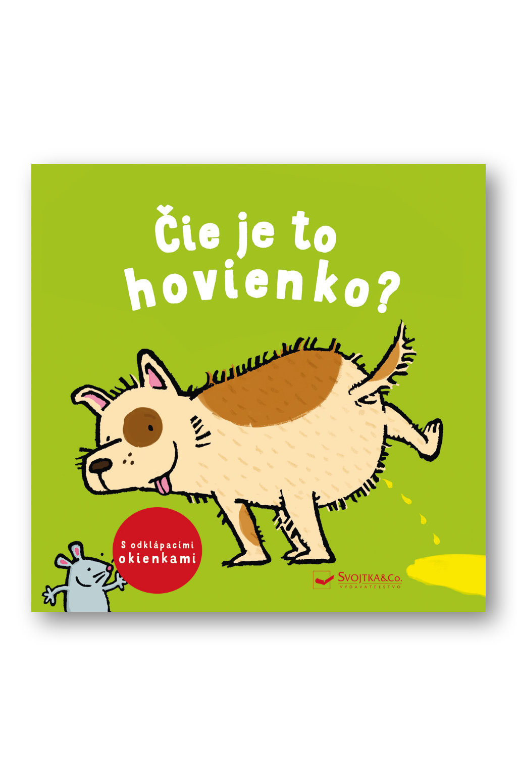 Svojtka Čie je to hovienko?