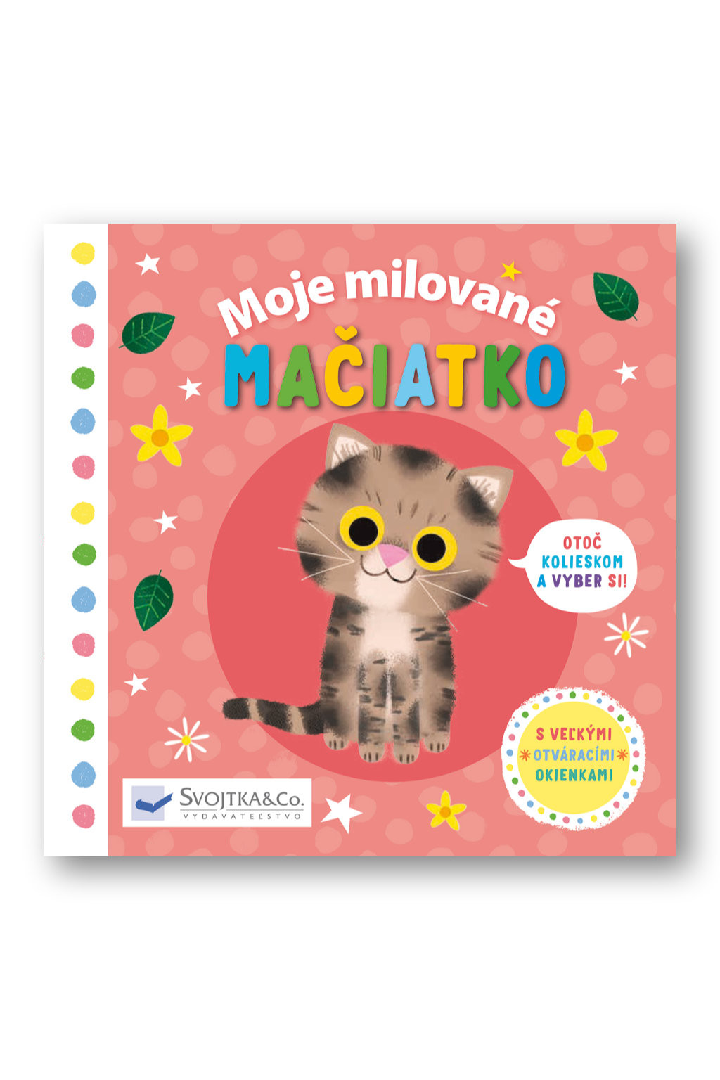 Svojtka Moje milované mačiatko