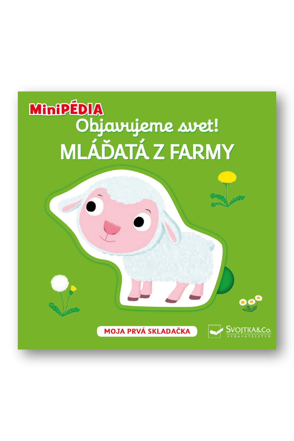 Svojtka MiniPÉDIA - Objavujeme svet! Mláďatá z farmy