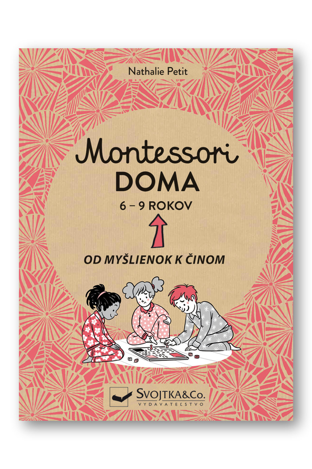 Svojtka Montessori doma 6 - 9 rokov