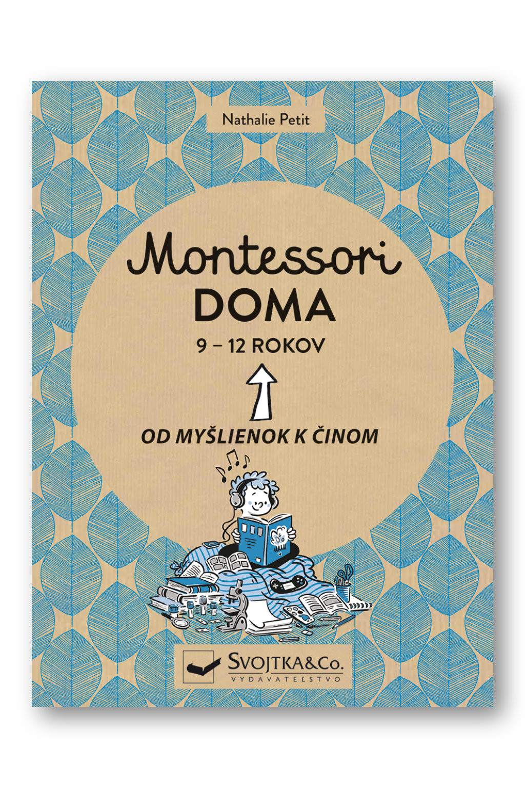 Svojtka Montessori doma 9 - 12 rokov