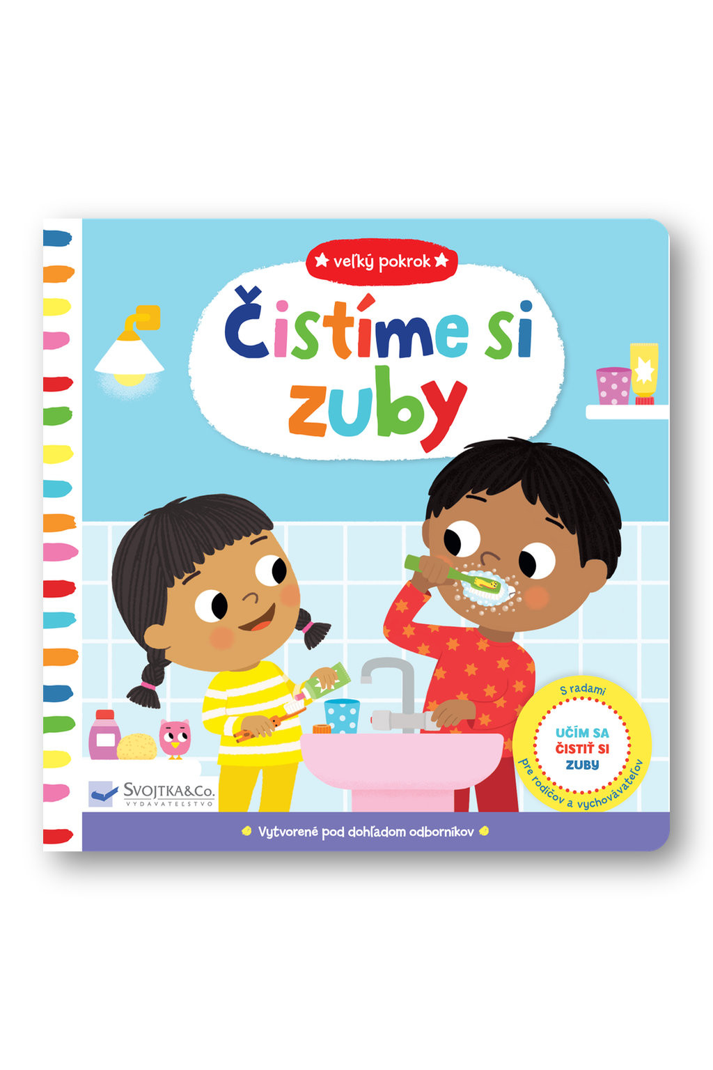 Svojtka Veľký pokrok - Čistíme si zuby