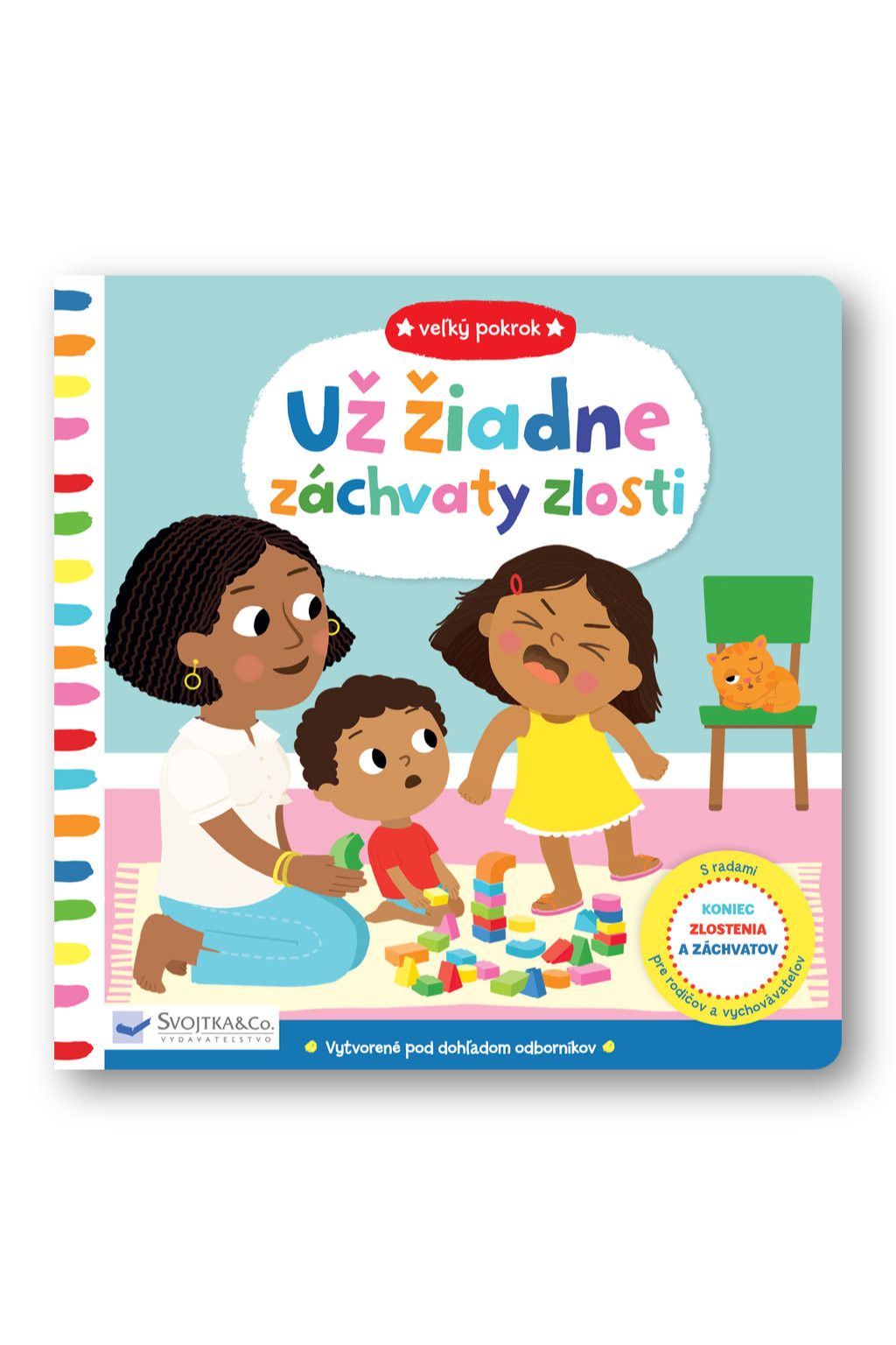 Svojtka Veľký pokrok - Už žiadne záchvaty zlosti
