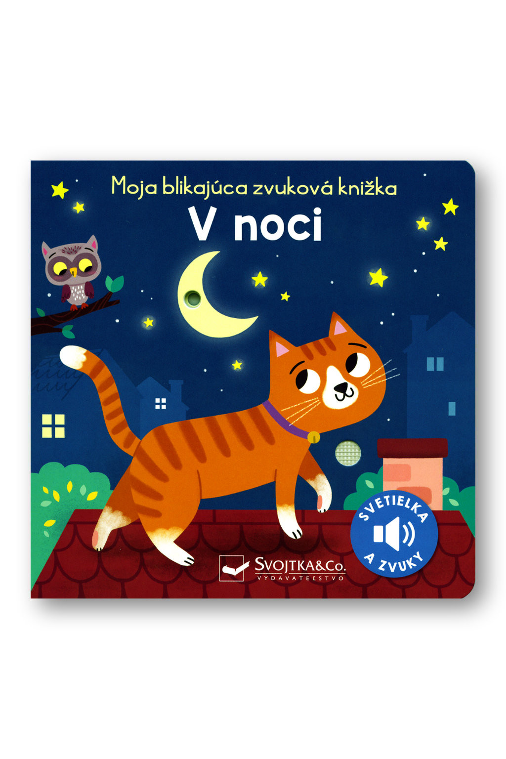 Svojtka Moja blikajúca zvuková knižka V noci