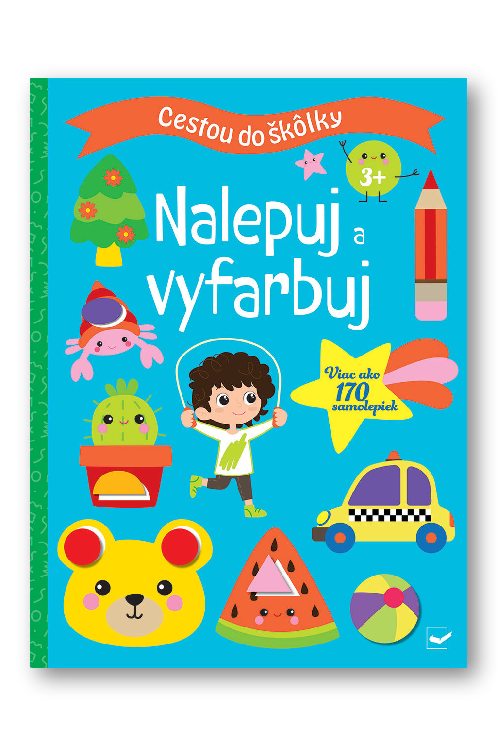 Svojtka Cestou do škôlky Nalepuj a vyfarbuj 3+