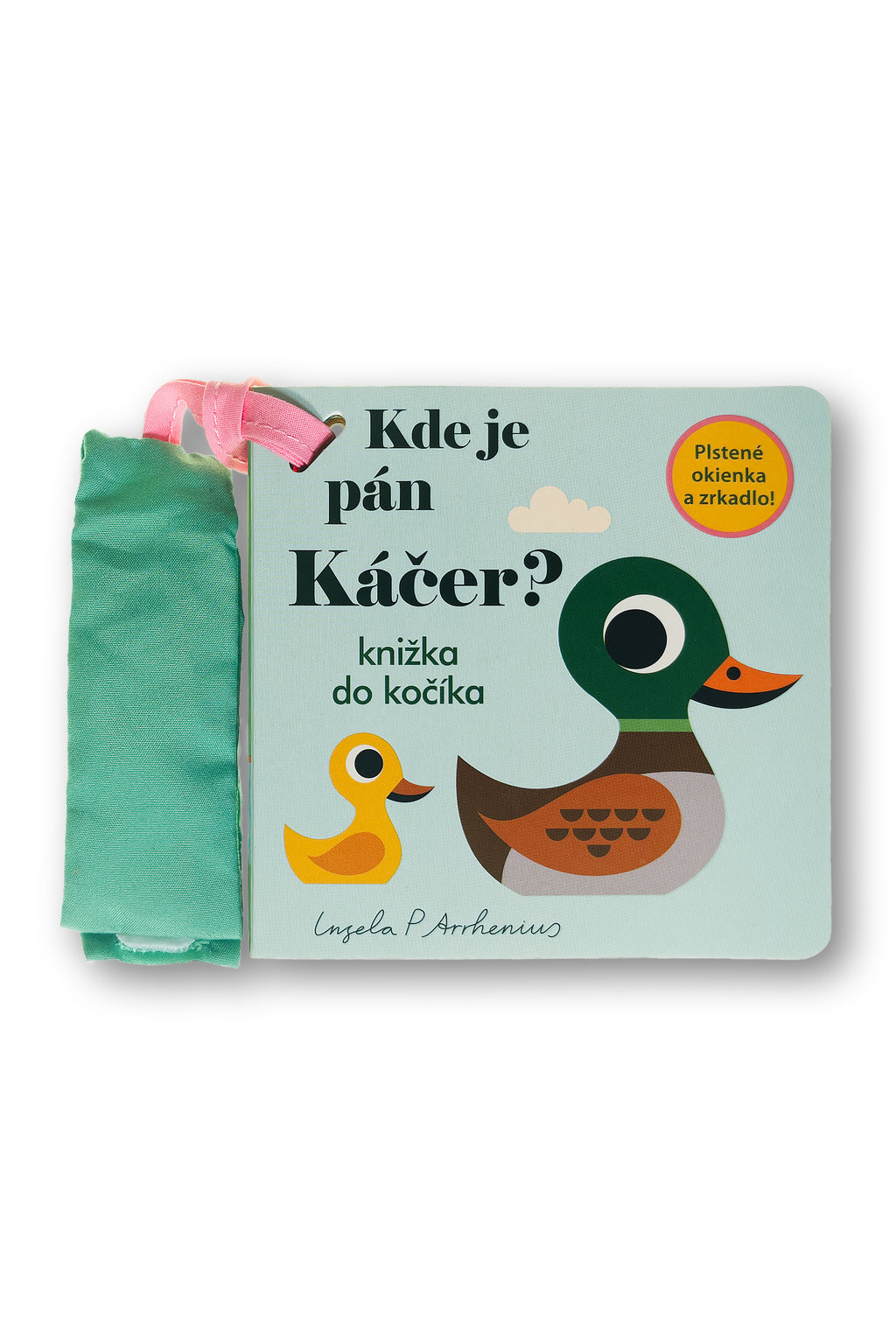 Svojtka Kde je pán Káčer? Knižka do kočíka