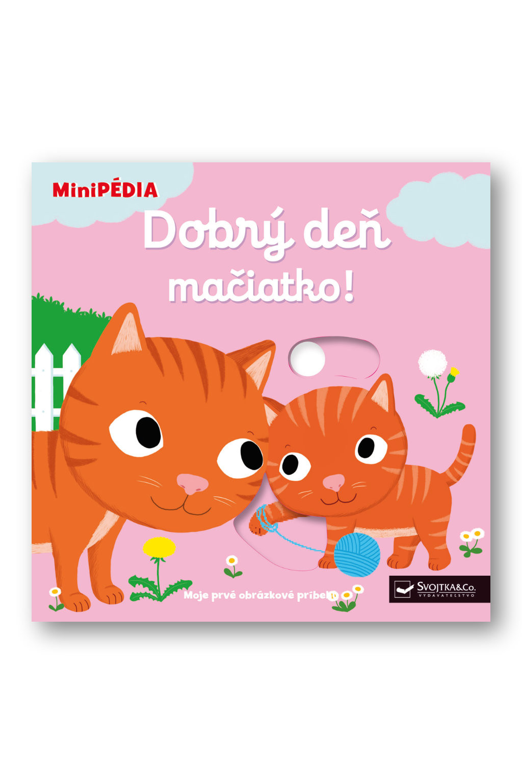 Svojtka MiniPÉDIA – Dobrý deň  mačiatko!