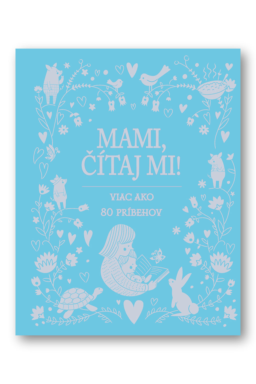 Svojtka Mami, čítaj mi!