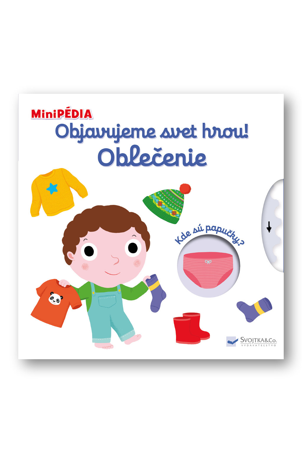 Svojtka MiniPÉDIA - Objavujeme svet hrou! Oblečenie