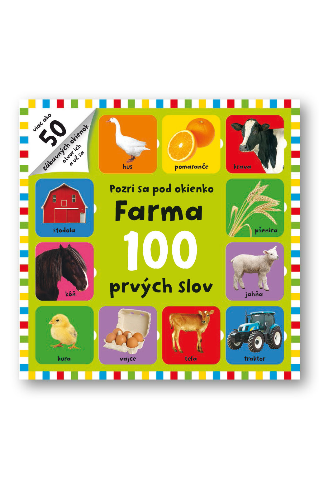 Svojtka Pozri sa pod okienko - Farma 100 prvých slov