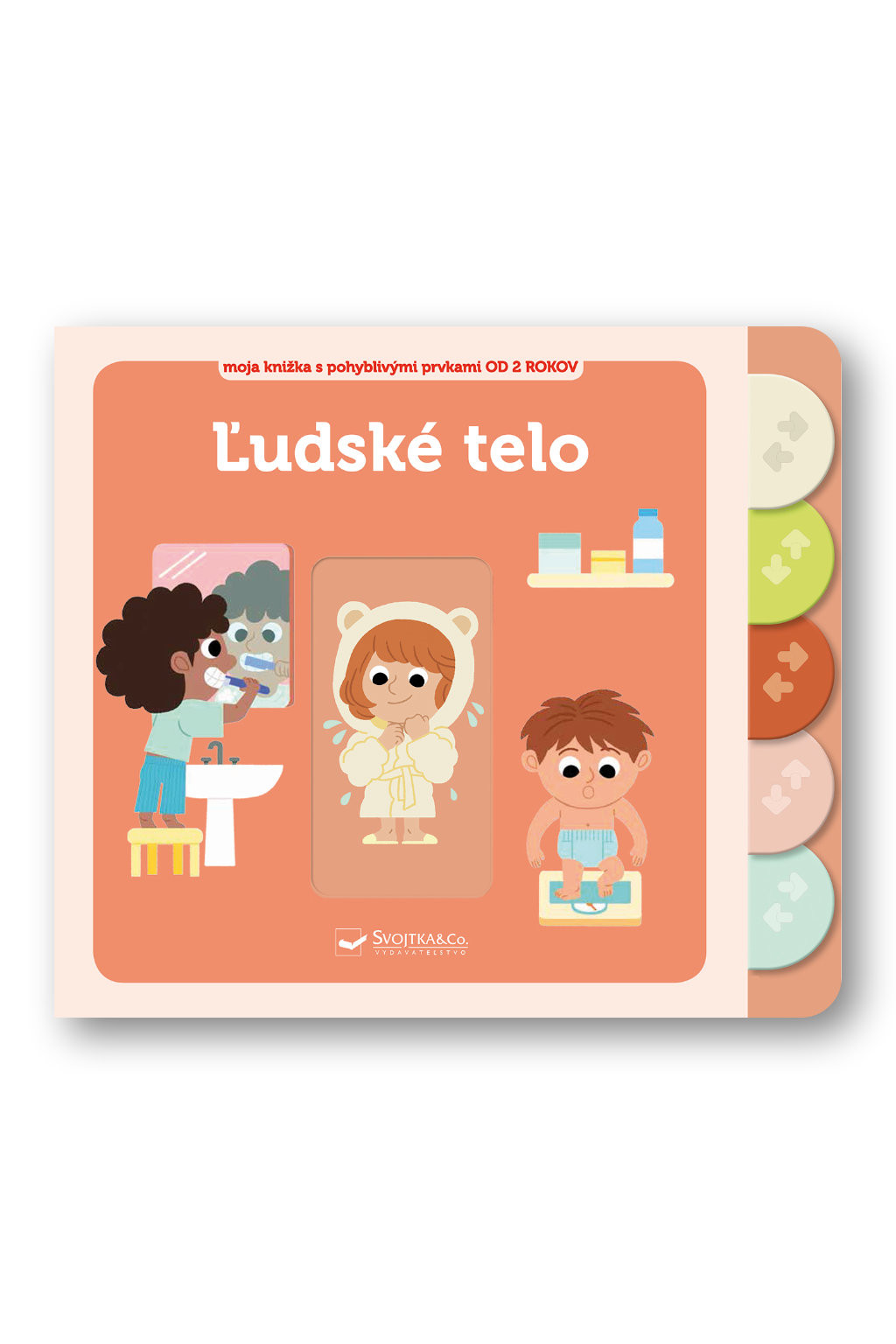 Svojtka Ľudské telo Moja knižka s pohyblivými prvkami