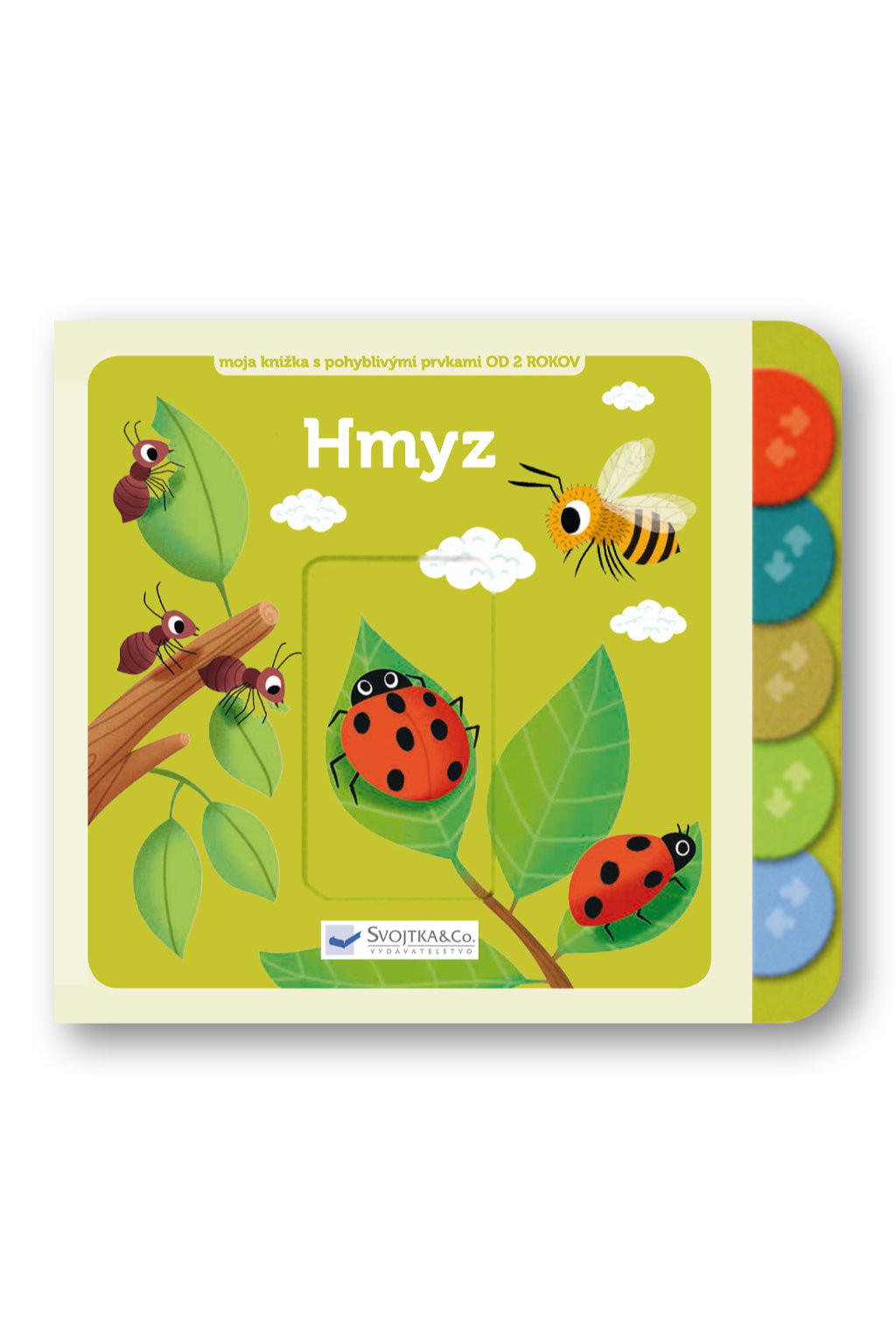 Svojtka Hmyz Moja knižka s pohyblivými prvkami