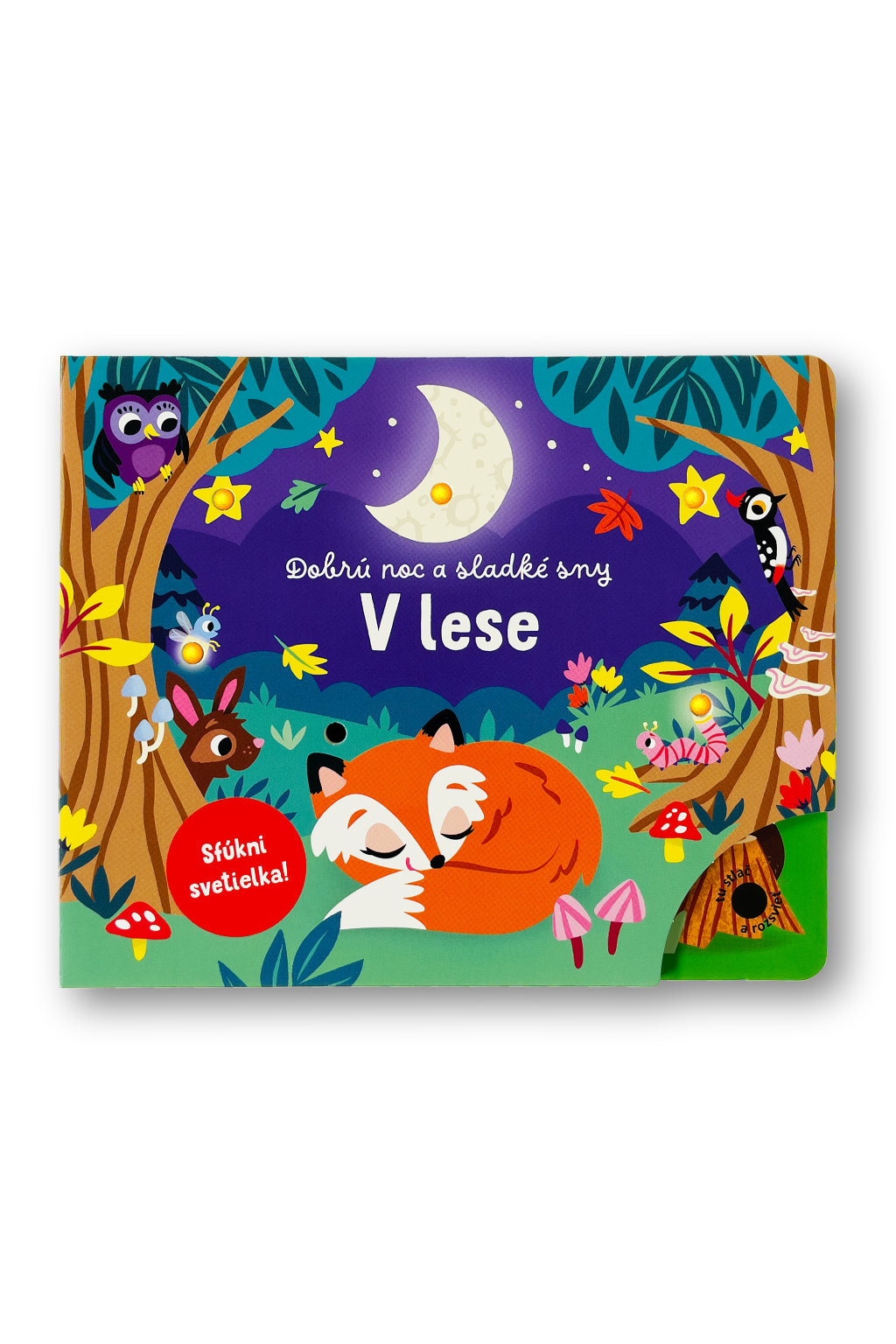 Svojtka Dobrú noc a sladké sny V LESE