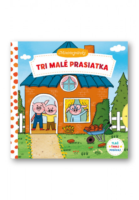Minirozprávky - Tri malé prasiatka