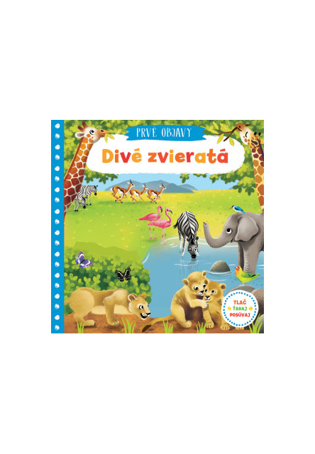 Prvé objavy - Divé zvieratá