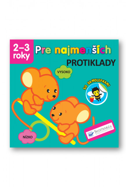 Pre najmenších – Protiklady