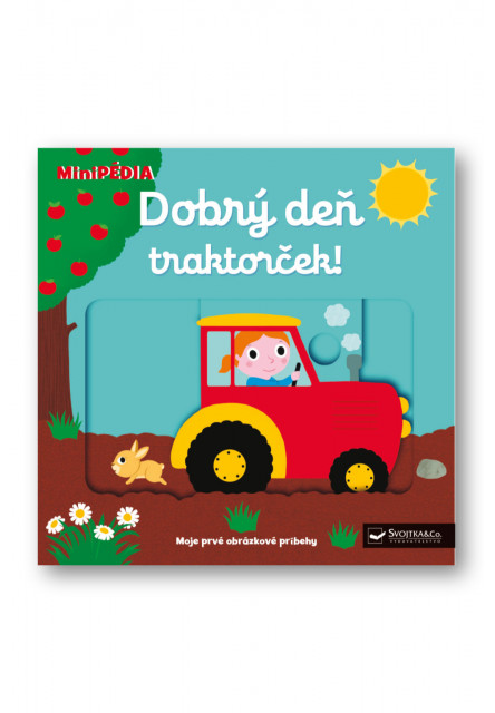 MiniPÉDIA – Dobrý deň traktorček!
