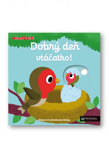 MiniPÉDIA – Dobrý deň  vtáčatko!