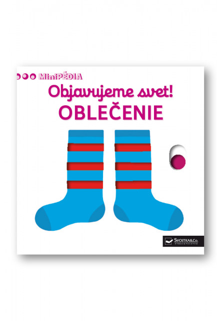 MiniPÉDIA – Objavujeme svet! Oblečenie