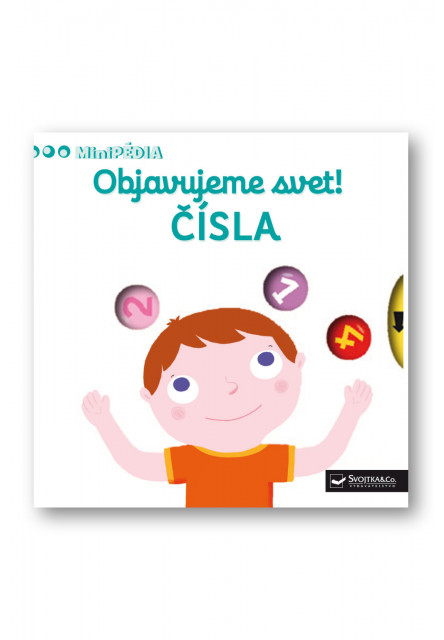 MiniPÉDIA – Objavujeme svet! ČÍSLA