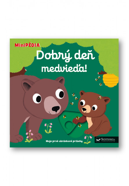 MiniPÉDIA – Dobrý deň, medvieďa!