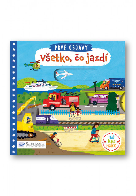 Prvé objavy - Všetko, čo jazdí