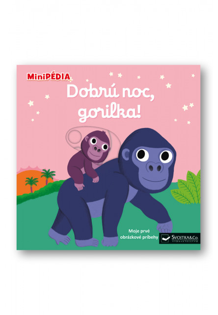 MiniPÉDIA – Dobrú noc, gorilka!