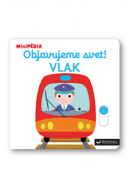 MiniPÉDIA – Objavujeme svet! Vlak
