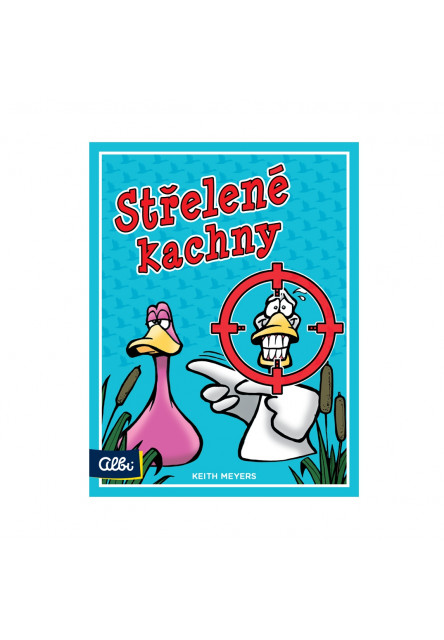 Strelené kačky