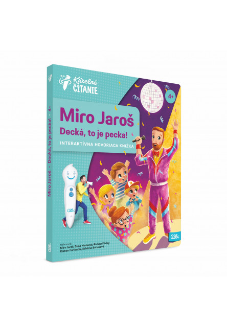 Miro Jaroš: Decká, to je pecka! s elektronickou ceruzkou Albi
